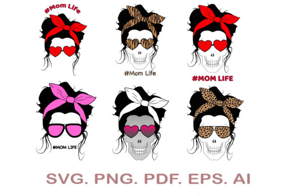 Download Mom Life Skull Bundle - Premium Resources